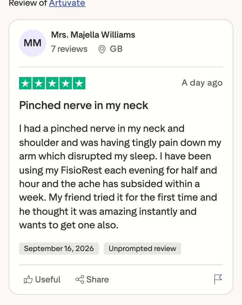 Mrs. Majella Williams, five stars: a pinched nerve in her neck and shoulder with tingling down the arm, eased within a week of using FisioRest each evening.