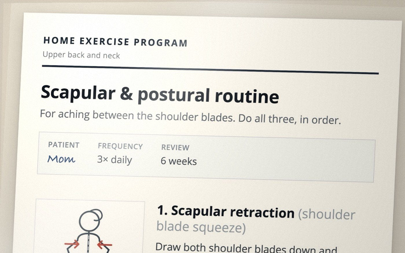 The home exercise sheet her daughter gave her: scapular retraction, chin tucks and a band row, with the patient line filled in by hand.